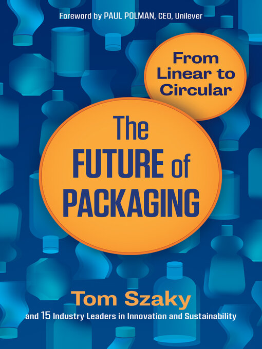Title details for The Future of Packaging by Tom Szaky - Available
